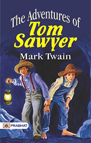 The Adventures of Tom Sawyer (English Edition)