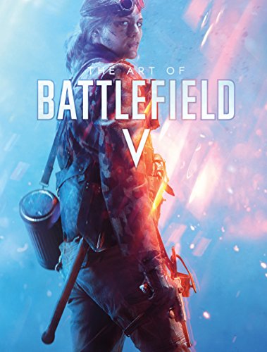 The Art Of Battlefield V [Idioma Inglés]