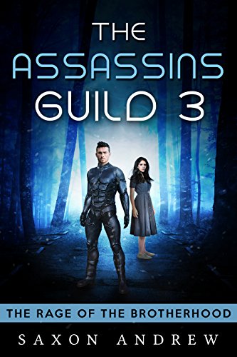 The Assassins guild 3: The Rage of the brotherhood (The Assassin Guild) (English Edition)
