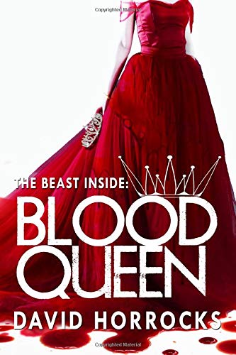 The Beast Inside: Blood Queen