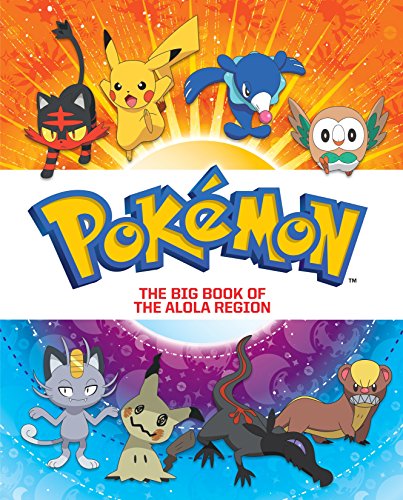 The Big Book of the Alola Region (Pokémon): 1 (Big Golden Book)