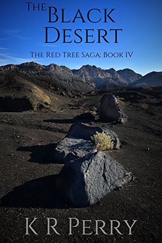 The Black Desert: The Red Tree Saga Book IV (English Edition)