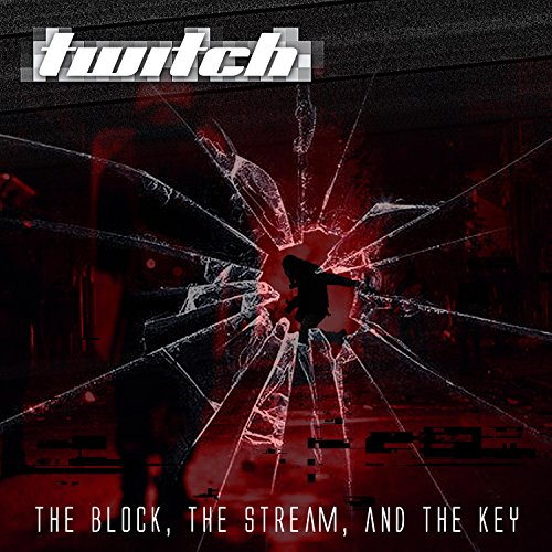 The Block, the Stream, and the Key [Explicit]