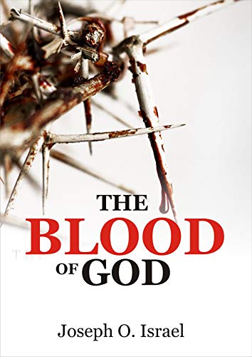 THE BLOOD OF GOD (English Edition)