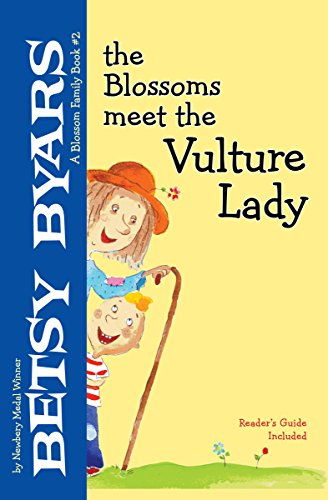 The Blossoms Meet the Vulture Lady (The Blossom Family Books Book 2) (English Edition)