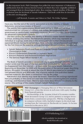 The Book Of Satoshi: The Collected Writings of Bitcoin Creator Satoshi Nakamoto