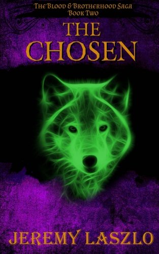 The Chosen: Volume 2 (The Blood and Brotherhood Saga)