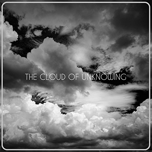 The Cloud of Unknowing