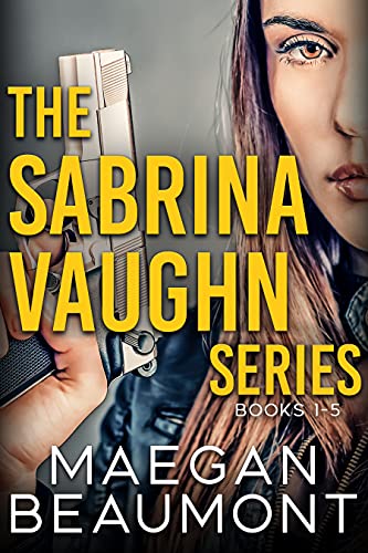 The Complete Sabrina Vaughn Thriller series (English Edition)