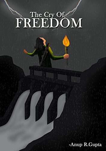 The Cry of Freedom (English Edition)