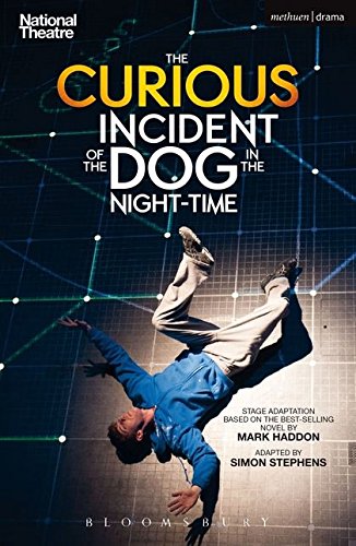 The Curious Incident of the Dog in the Night-Time: The Play (Modern Plays)