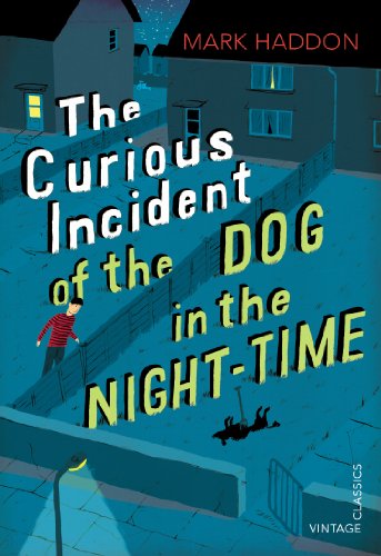 THE CURIOUS INCIDENT OF THE DOG IN THE NIGHT-TIME: Vintage Children's Classics