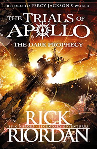 The Dark Prophecy (The Trials of Apollo Book 2) (English Edition)