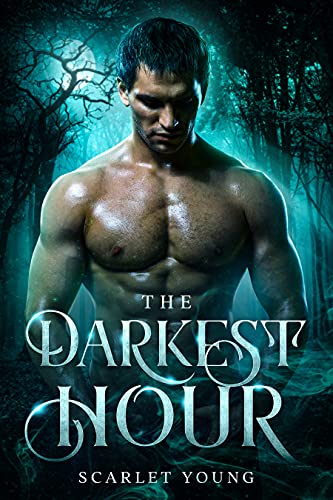 The Darkest Hour: (Prequel to the Alpha Moon Rising Series) Paranormal Romance (English Edition)