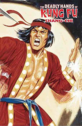 The Deadly Hands Of Kung Fu Shang-Chi