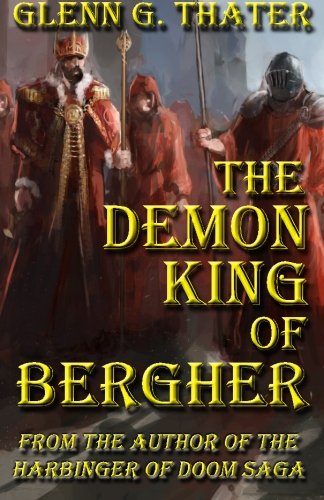 The Demon King of Bergher (Harbinger of Doom)