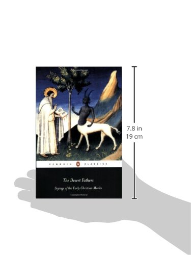 The Desert Fathers: Sayings of the Early Christian Monks (Penguin Classics)