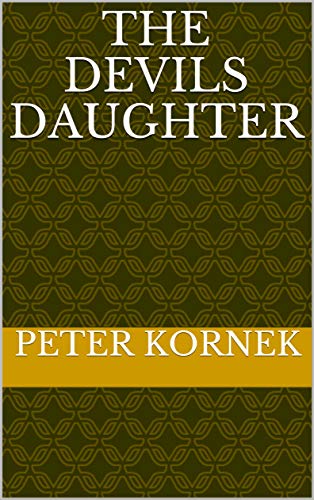 THE DEVILS DAUGHTER (English Edition)