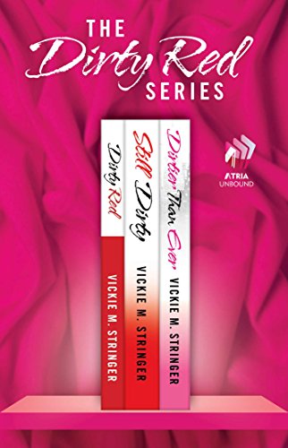 The Dirty Red Series: Dirty Red, Still Dirty, and Dirtier Than Ever (English Edition)