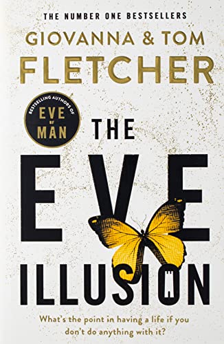 The Eve Illusion (Eve of Man Trilogy, 2)