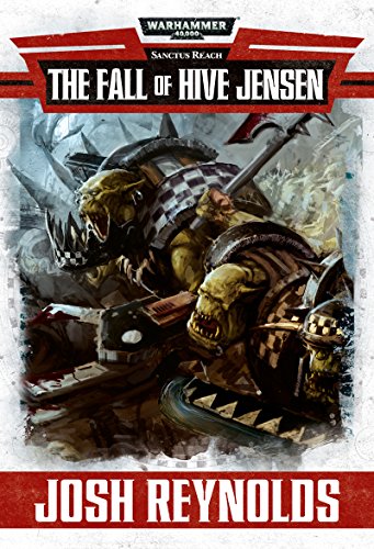The Fall of Hive Jensen (Sanctus Reach) (English Edition)
