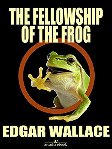 The Fellowship of the Frog (Detective Sgt. Elk Book 2) (English Edition)