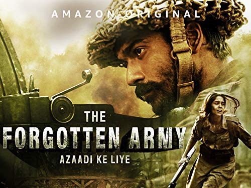 The Forgotten Army - Azaadi ke liye - Season 1
