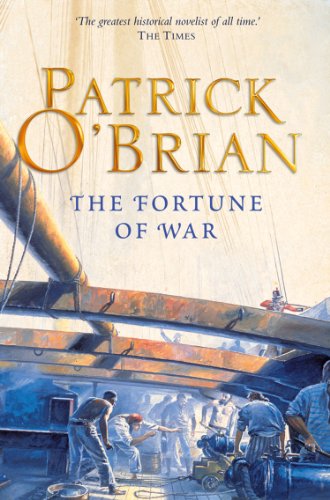 The Fortune of War (Aubrey-Maturin, Book 6) (Aubrey & Maturin series) (English Edition)