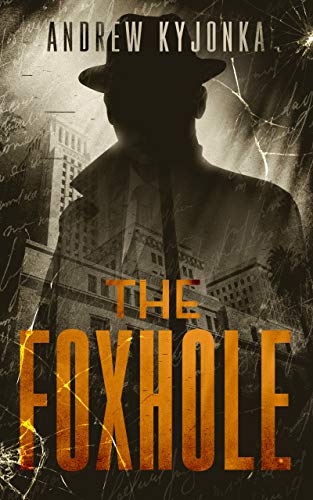 The Foxhole (English Edition)