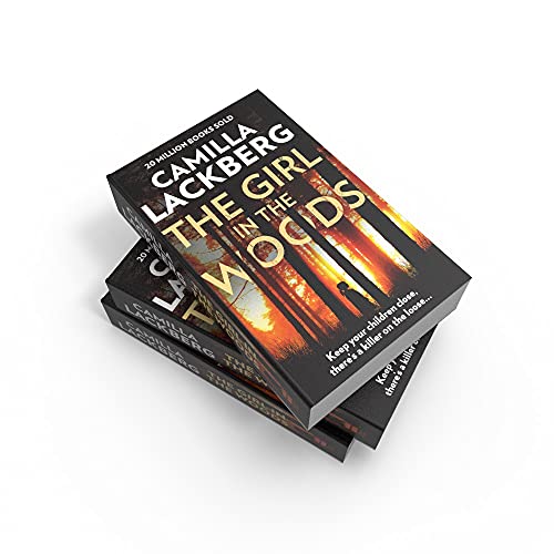 The Girl In The Woods: Book 10 (Patrik Hedstrom and Erica Falck)