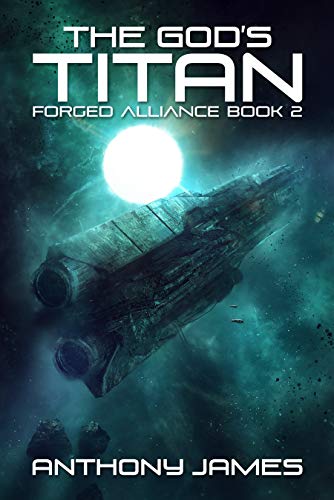 The God's Titan (Forged Alliance Book 2) (English Edition)
