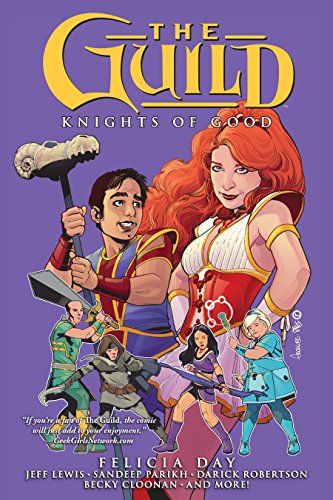 The Guild Volume 2: Knights of Good (English Edition)
