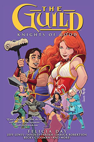 The Guild Volume 2: Knights of Good (English Edition)