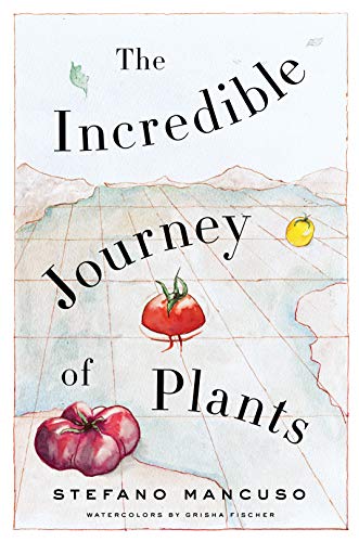 The Incredible Journey of Plants (English Edition)