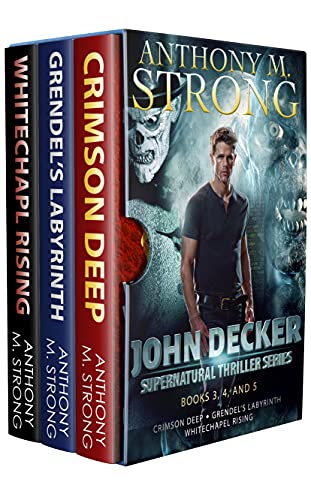 The John Decker Box Set: Books 3, 4, & 5: Action-packed Supernatural Thrillers (The John Decker Supernatural Thriller Series) (English Edition)