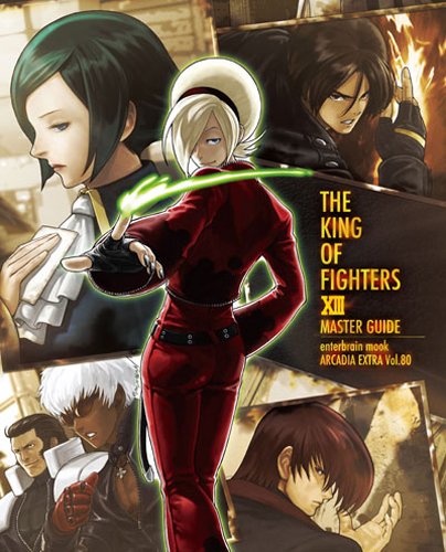 THE KING OF FIGHTERS XIII MASTER GUIDE (エンターブレインムック)