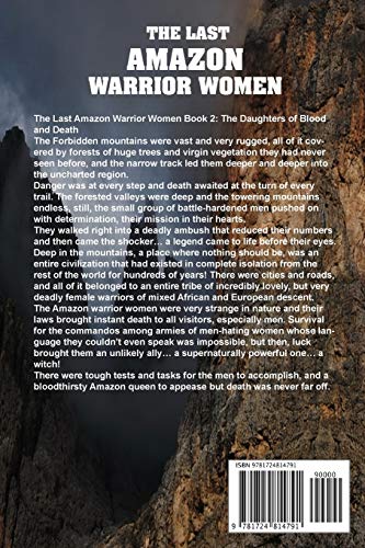 The Last Amazon Warrior Women: Book 2: The Demon Daughters of Blood and Death