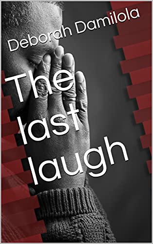The last laugh (English Edition)