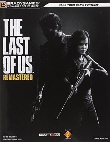 The last of us. Remastered. Guida strategica ufficiale (Guide strategiche ufficiali)