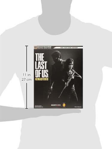 The Last of Us Remastered Signature Series Strategy Guide (Bradygames Signature Guides)