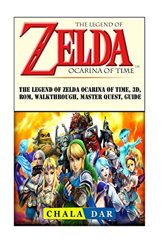 The Legend of Zelda Ocarina of Time, 3D, Rom, Walkthrough, Master Quest, Guide