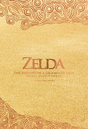 The Legend of Zelda. The History of a Legendary Saga Vol. 2: Breath of the Wild (English Edition)