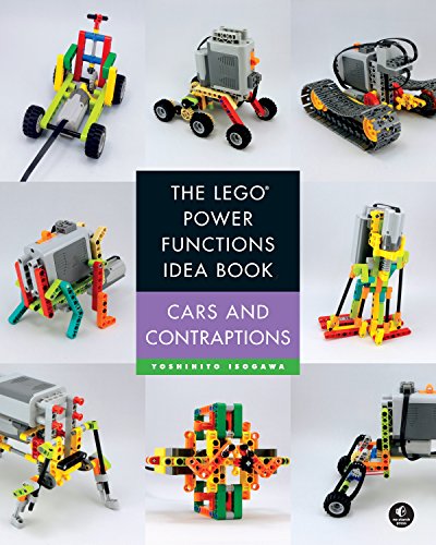The LEGO Power Functions Idea Book, Volume 2: Cars and Contraptions (English Edition)
