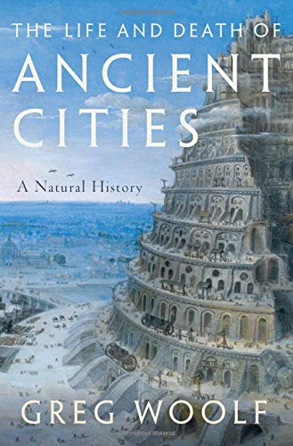 The Life and Death of Ancient Cities: A Natural History