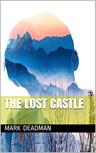 The Lost Castle (English Edition)