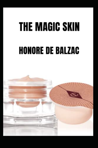 The Magic Skin (annotated)