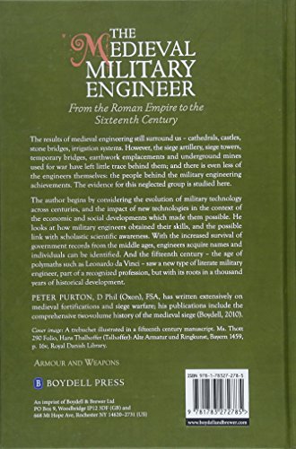 The Medieval Military Engineer: From the Roman Empire to the Sixteenth Century: 7 (Armour and Weapons, 7)