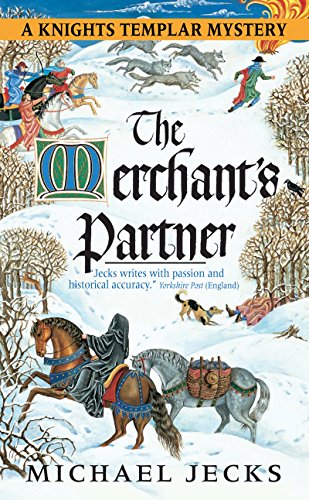 The Merchant's Partner: A Knights Templar Mystery (English Edition)