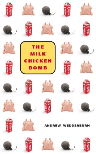 The Milk Chicken Bomb (English Edition)