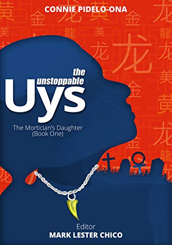 The Mortician's Daughter (Book One): The Unstoppable Uys Series (English Edition)